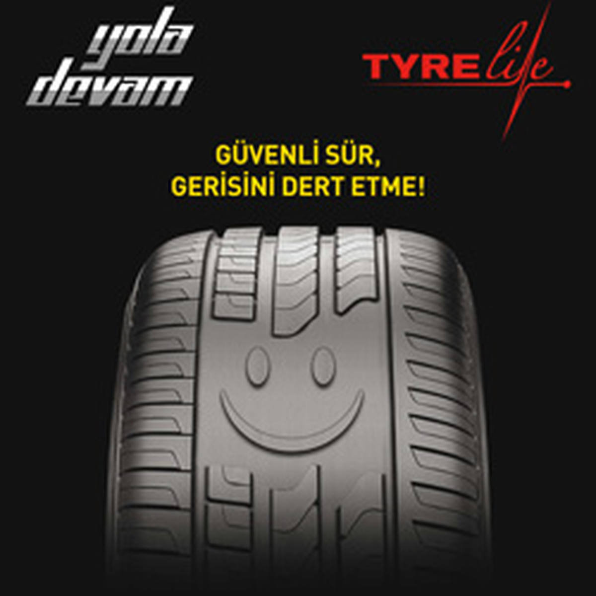 Pirelli Yola Devam ve Tyrelife ile Güvenli Sürün 

