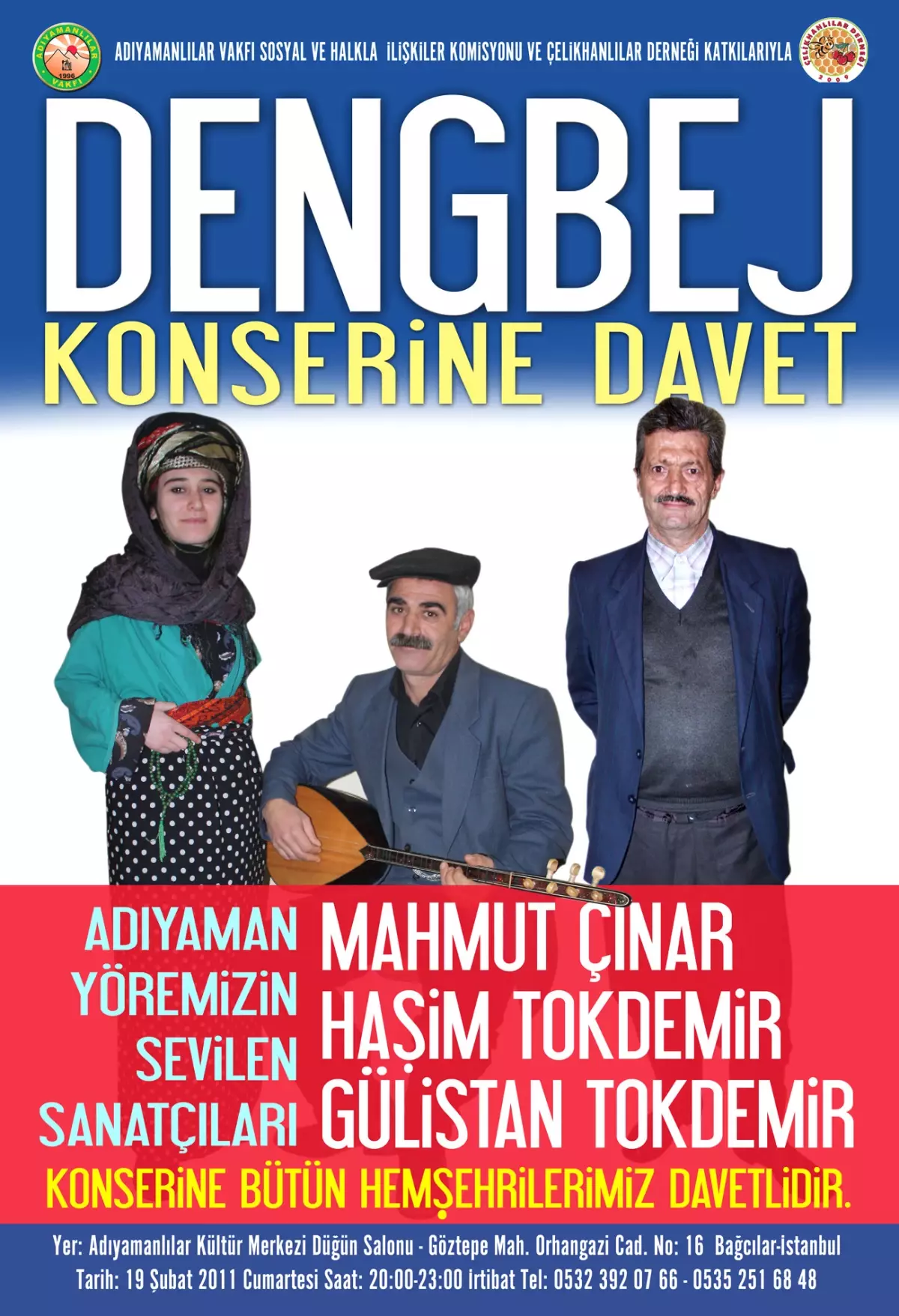 Çelikhanlı Dengbejler İstanbul’da Konser Veriyor
