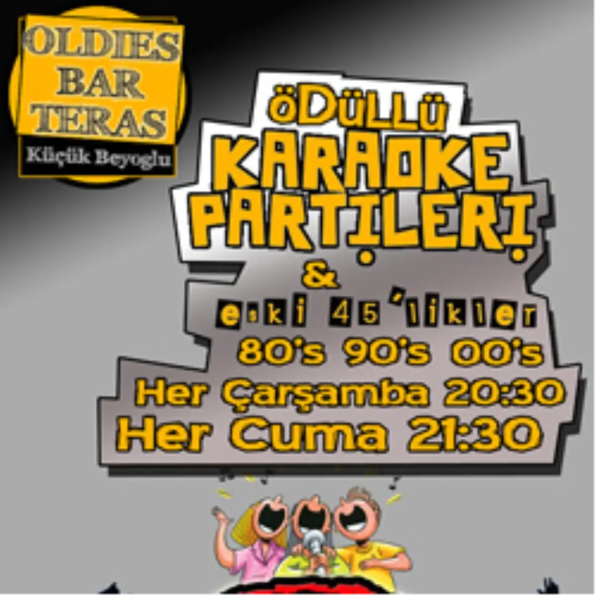 Oldies Bar Teras Ödüllü Karaoke Partileri