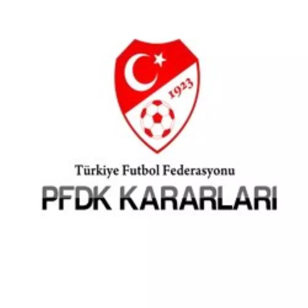 PFDK Kararları
