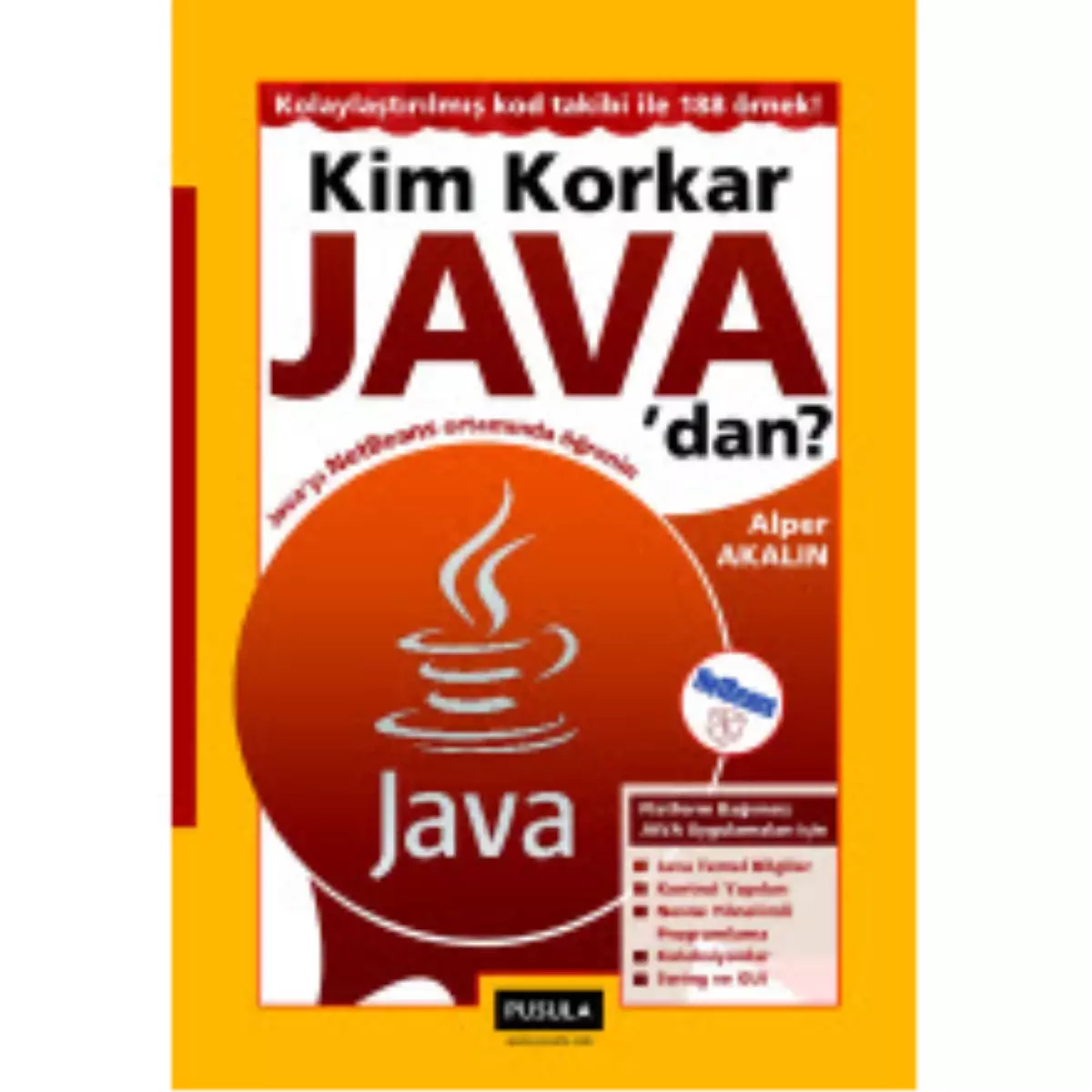 Java'yı Öğrenmek Bu Kitapla Daha Kolay!