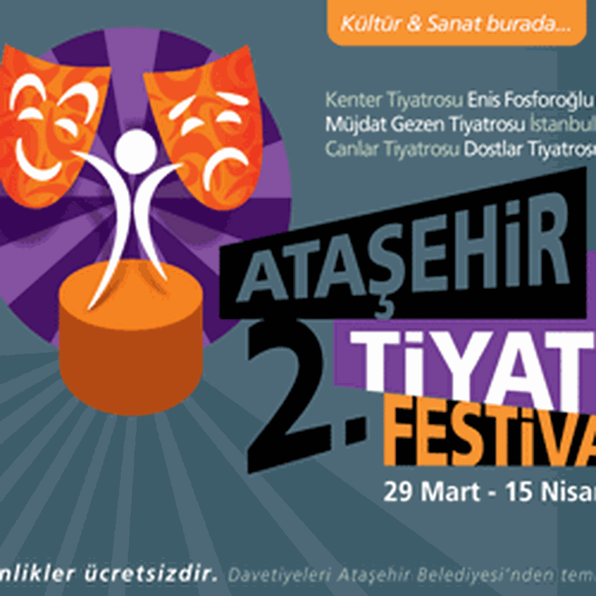 2. Ataşehir Tiyatro Festivali Başlıyor.