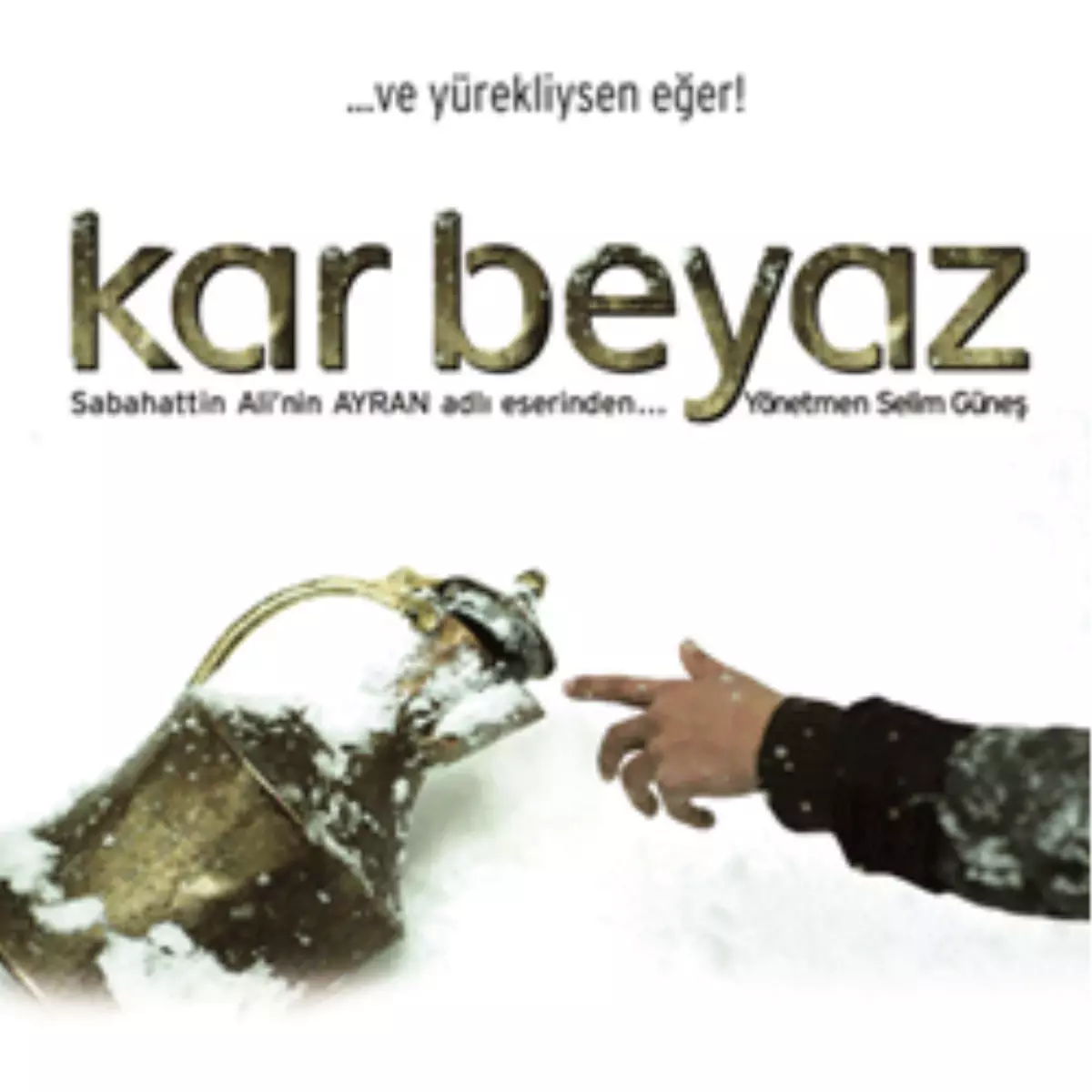 Sabahattin Ali\'nin "Ayran"I "Kar Beyaz" İle Beyazperdeye Taşınıyor!

