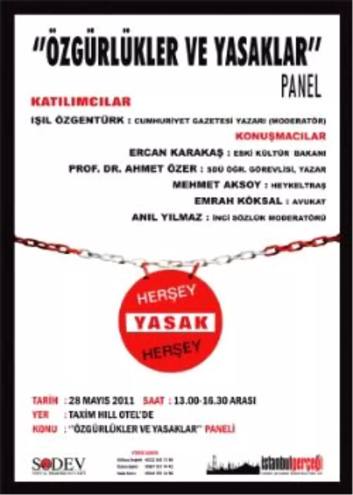 Özgürlükler Ve Yasaklar Paneli 28 Mayıs, Cumartesi Günü Gerçekleştirilecek