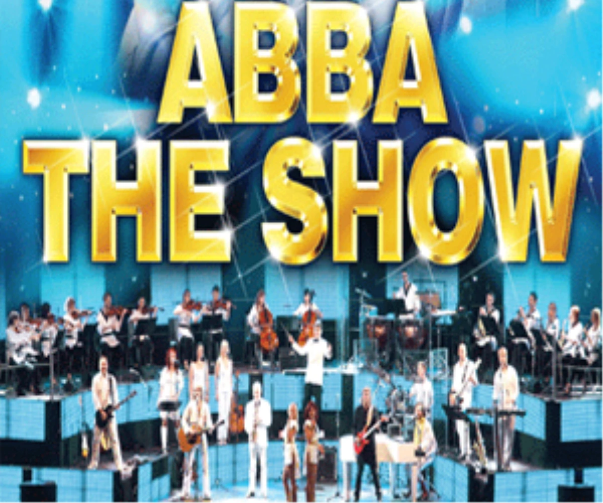 "ABBA The Show" İstanbul\'a Geliyor