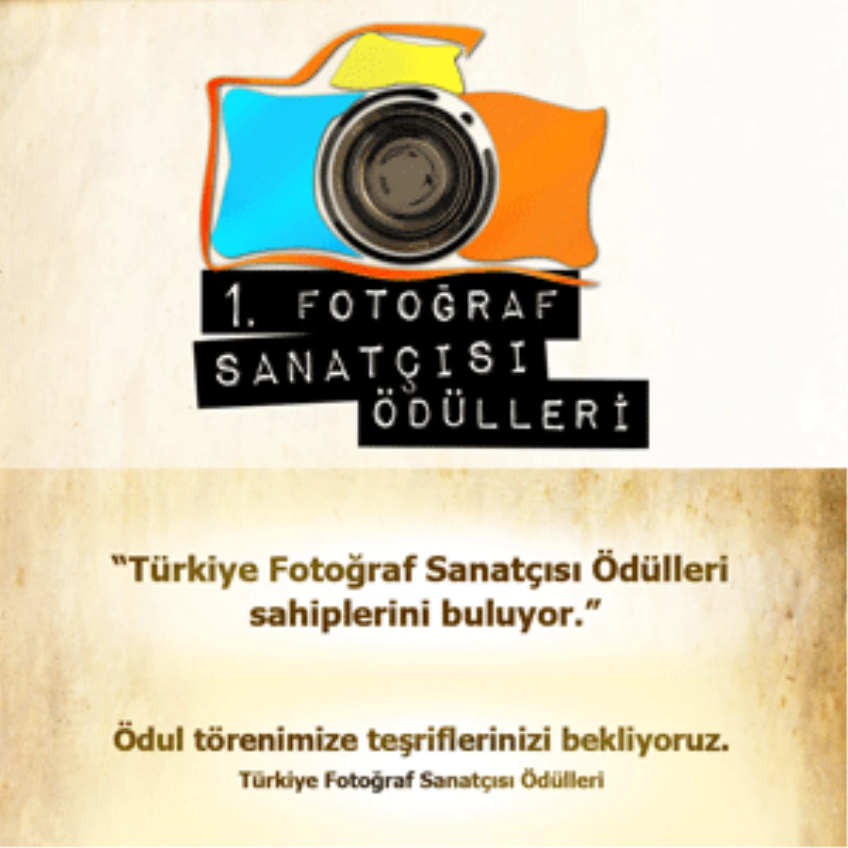 Türkiye Fotoğraf Sanatçıları Ödülleri ;