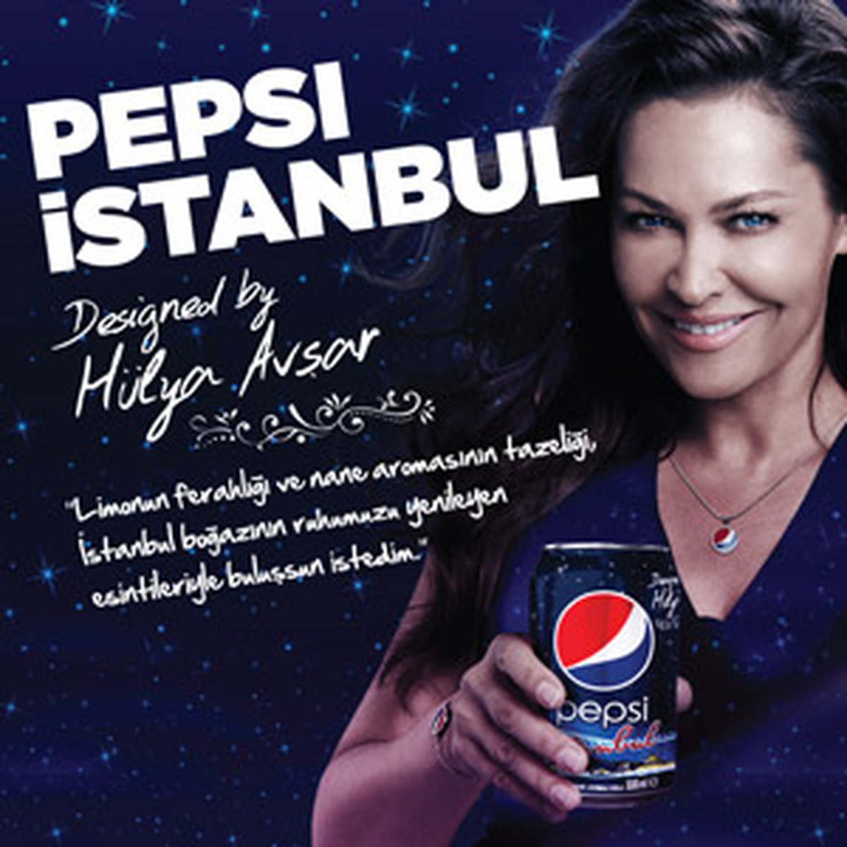 'Pepsi İstanbul' Hülya Avşar İmzasıyla Doğdu