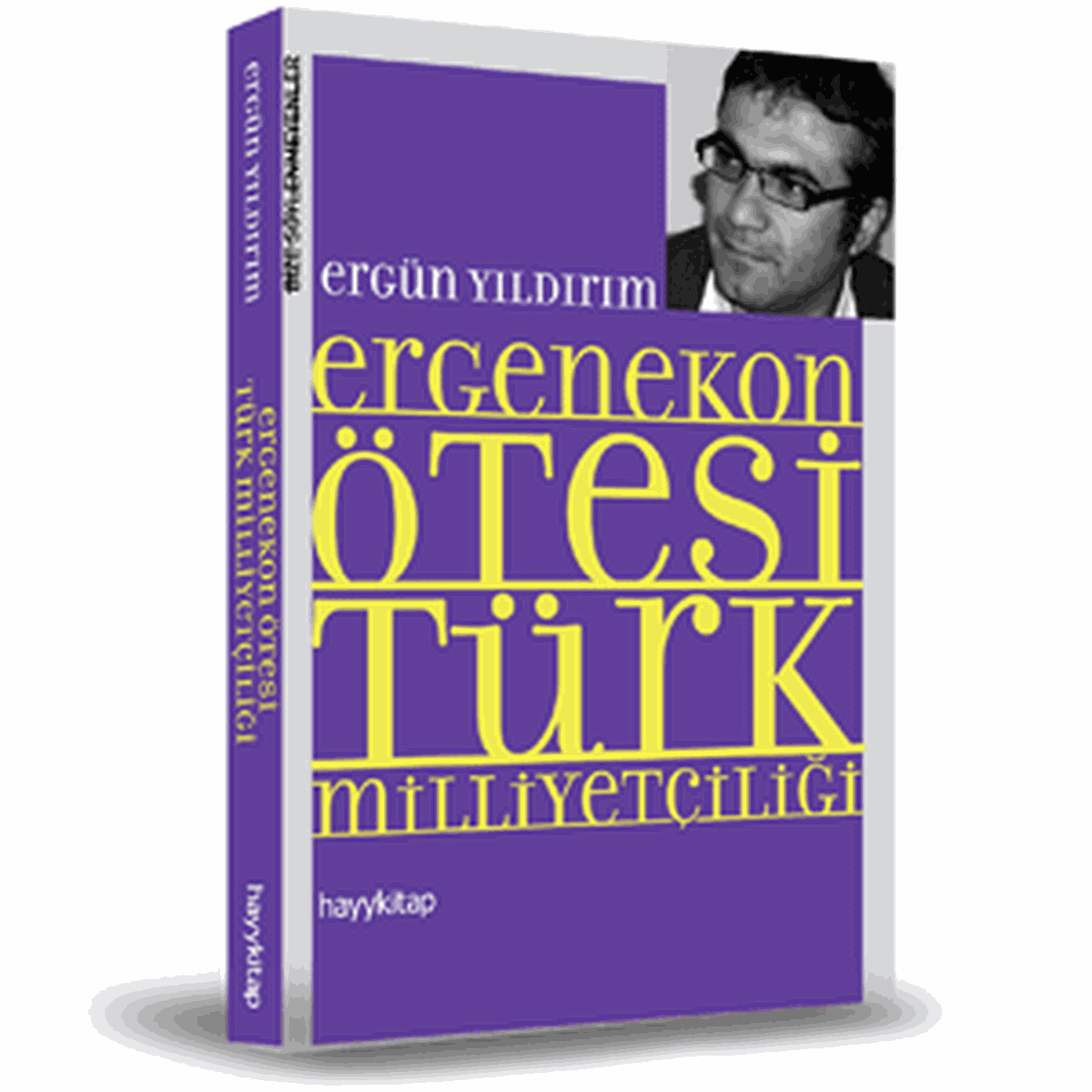 Ergenekon Ötesi Türk Milliyetçiliği
