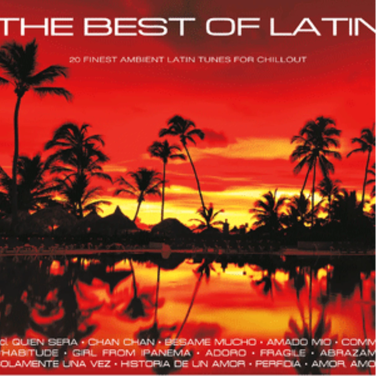 Yaz Akşamlarının Keyfini "The Best Of Latin" İle Yaşayın
