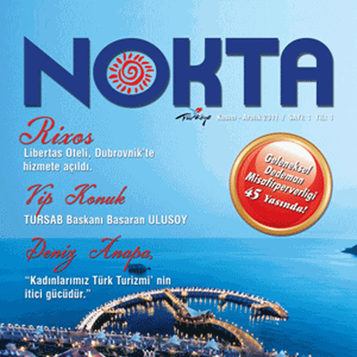 Turizm Haber Portalından, Turizm Dergisine