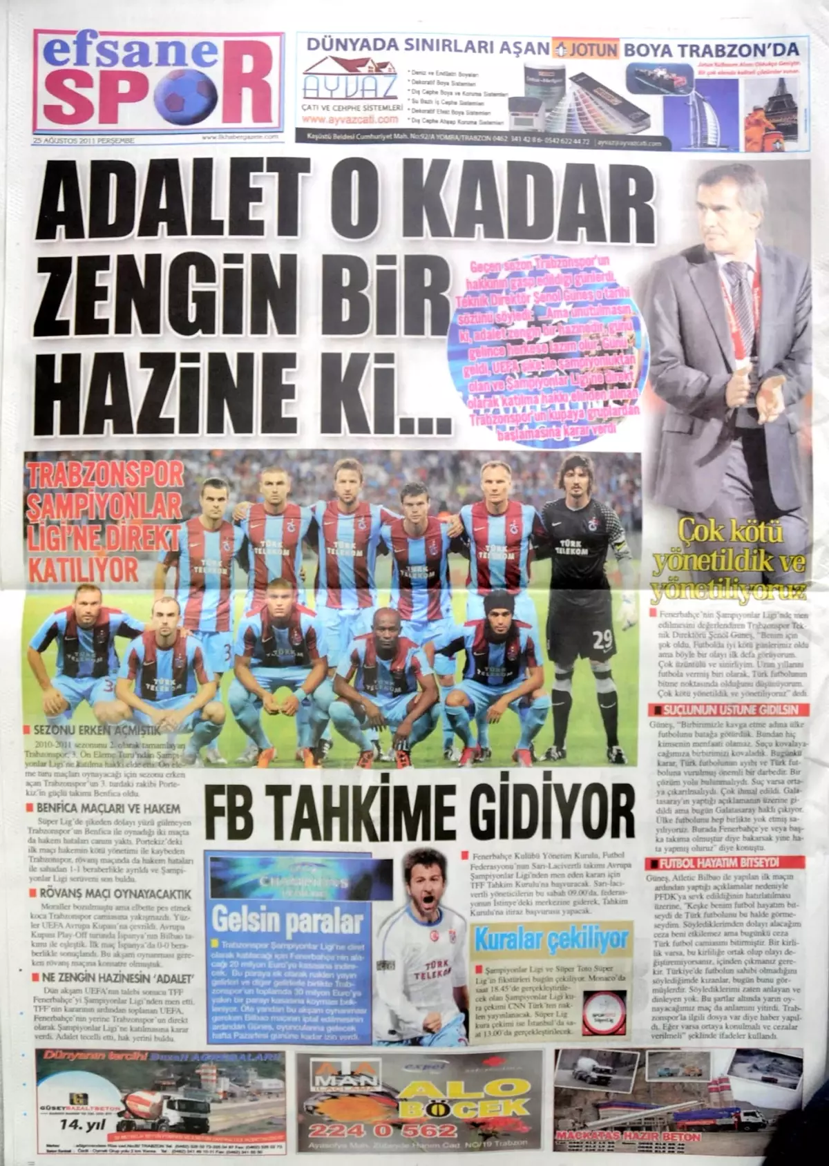 Trabzonspor\'da Yayınlanan Yerel Gazeteler: Ağlama Fener Günahların Bedeli