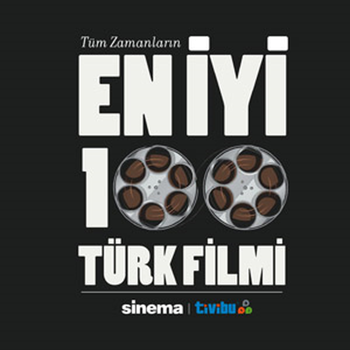 En İyi 100 Türk Filmi Sinema Dergisi ve Tivibu İşbirliğiyle Belirleniyor