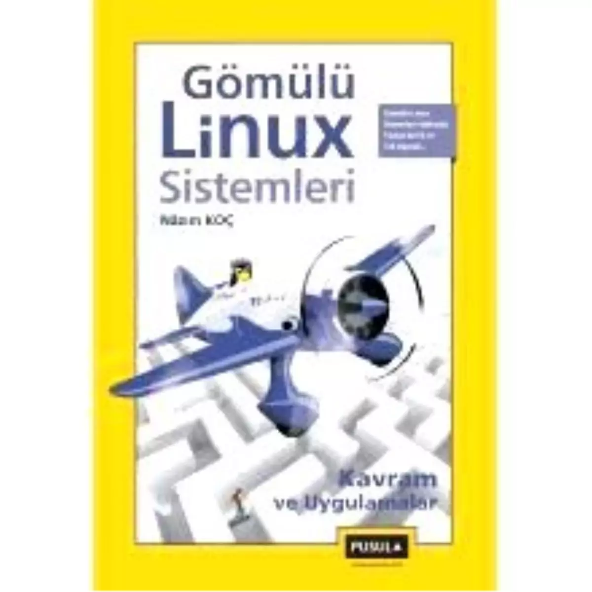 Gömülü Linux Sistemleri Kitabı