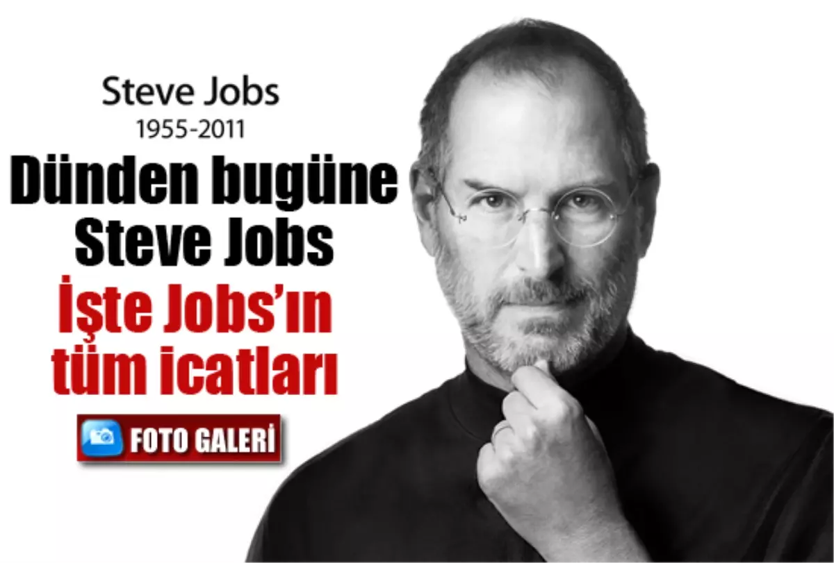 İşte Steve Jobs\'un Tüm İcatları