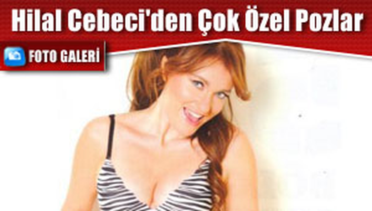 Hilal Cebeci'den Çok Özel Pozlar