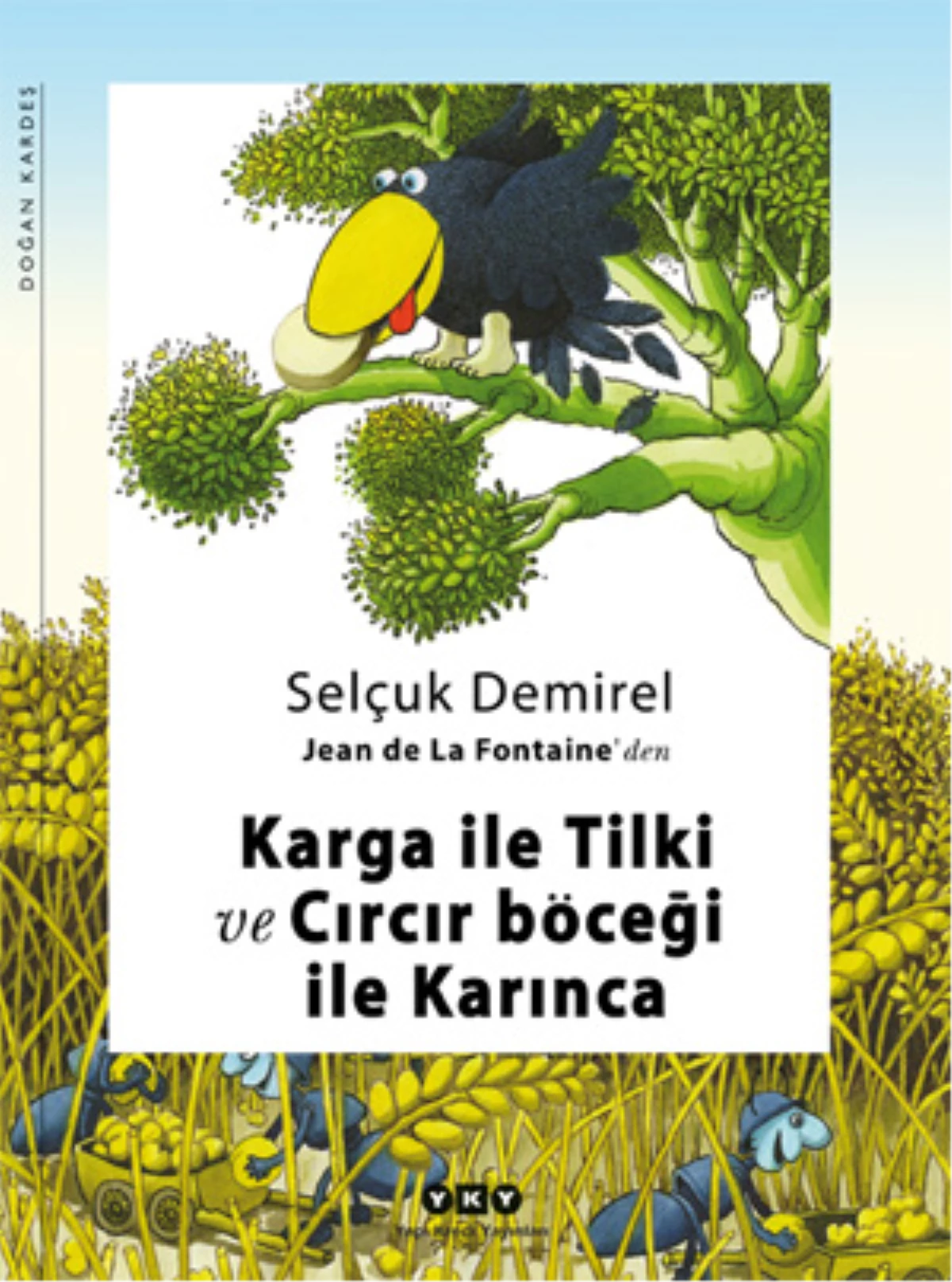 Selçuk Demirel'den Jean de La Fontaine Yorumu

