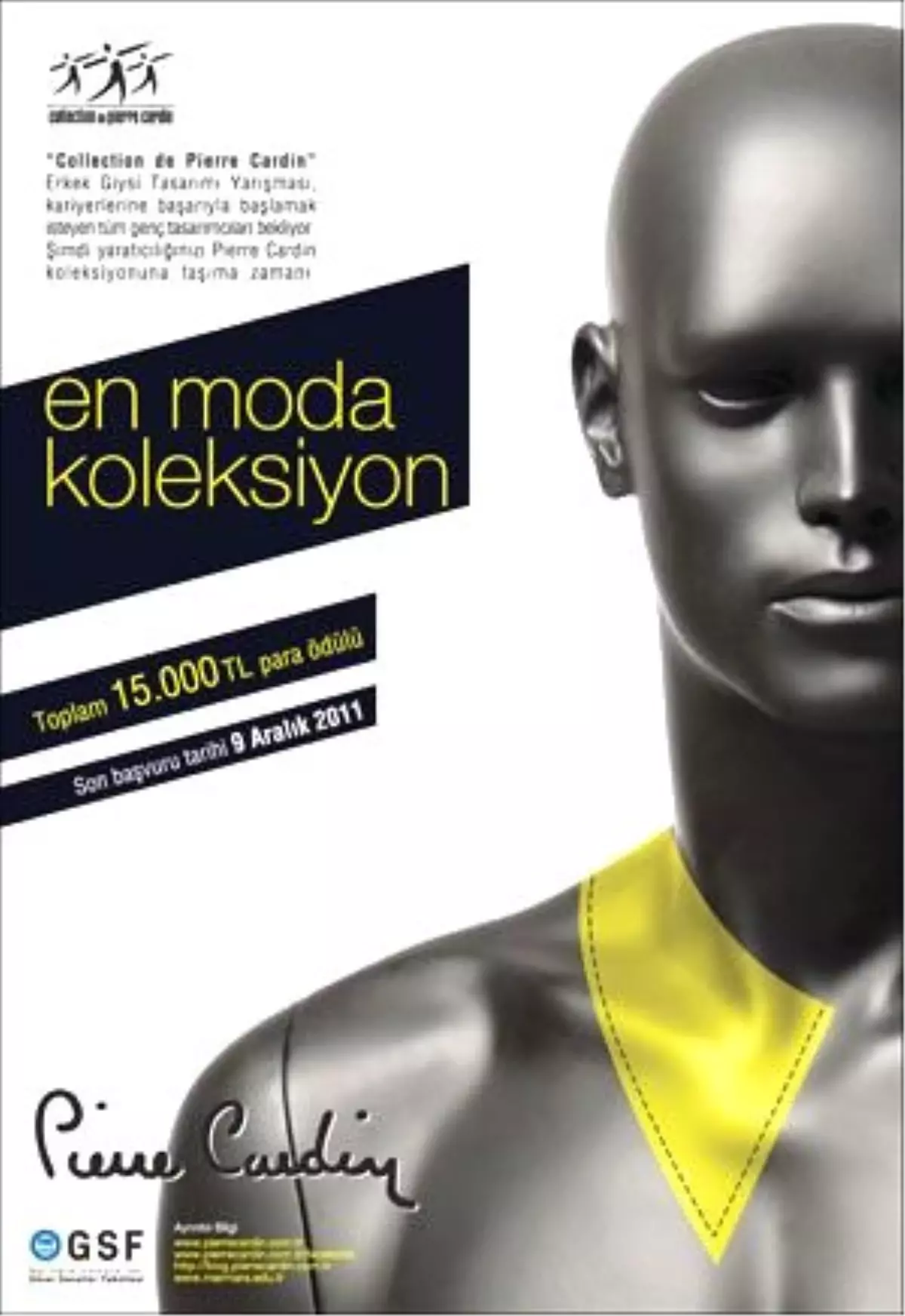 Pierre Cardin İçin Tasarım Yarışması