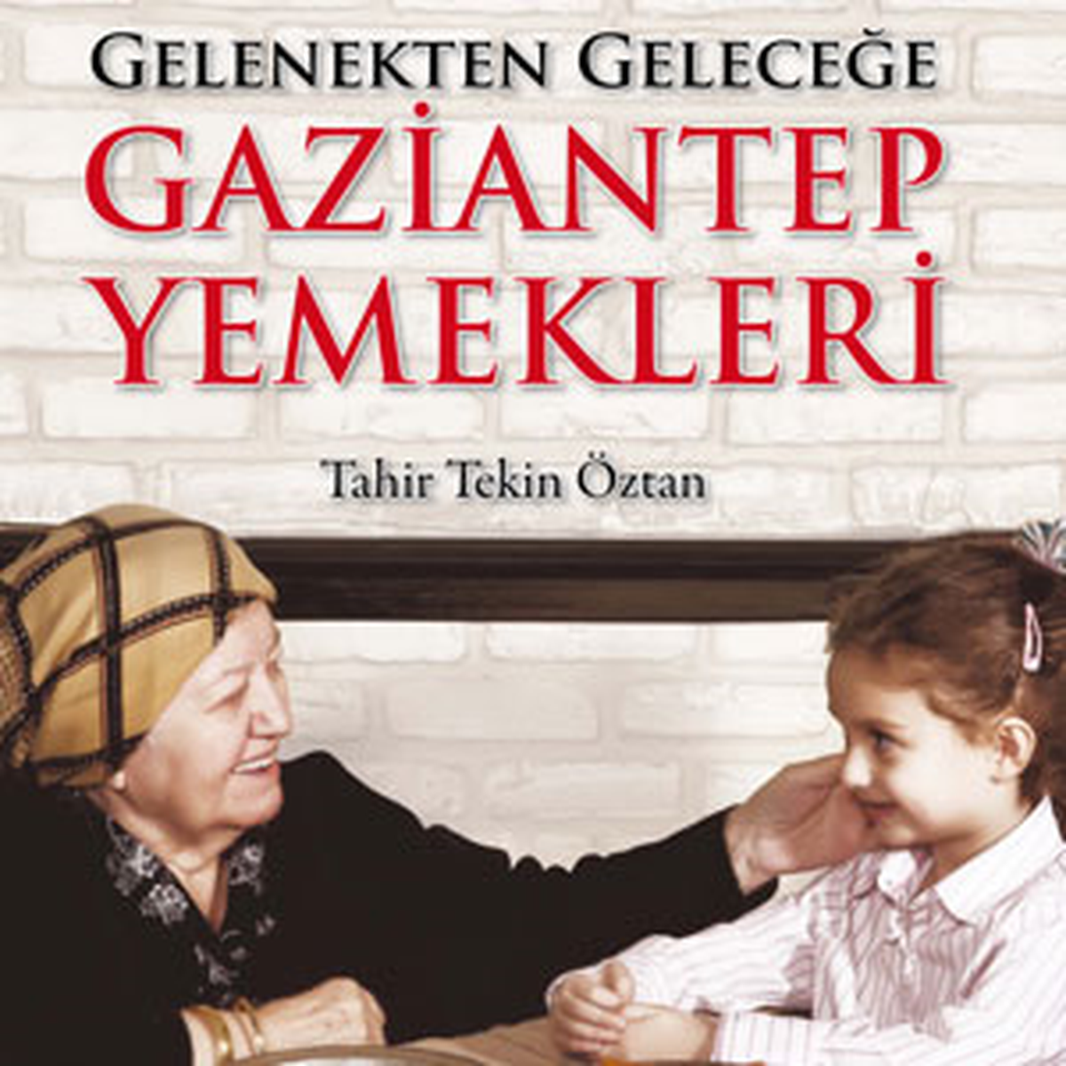 Antepli Ev Kadınlarından Özel Tarifler