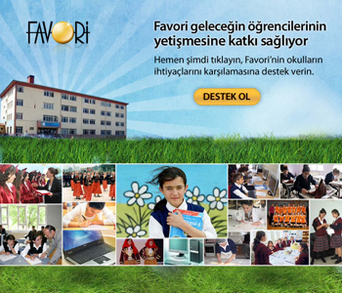 Favori, '' Canım Okulum'' Kampanyası