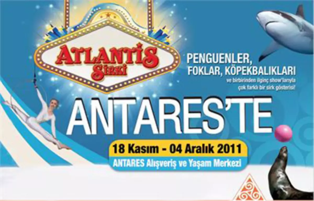 Atlantis Sirki Ankara Antares AVM\'de