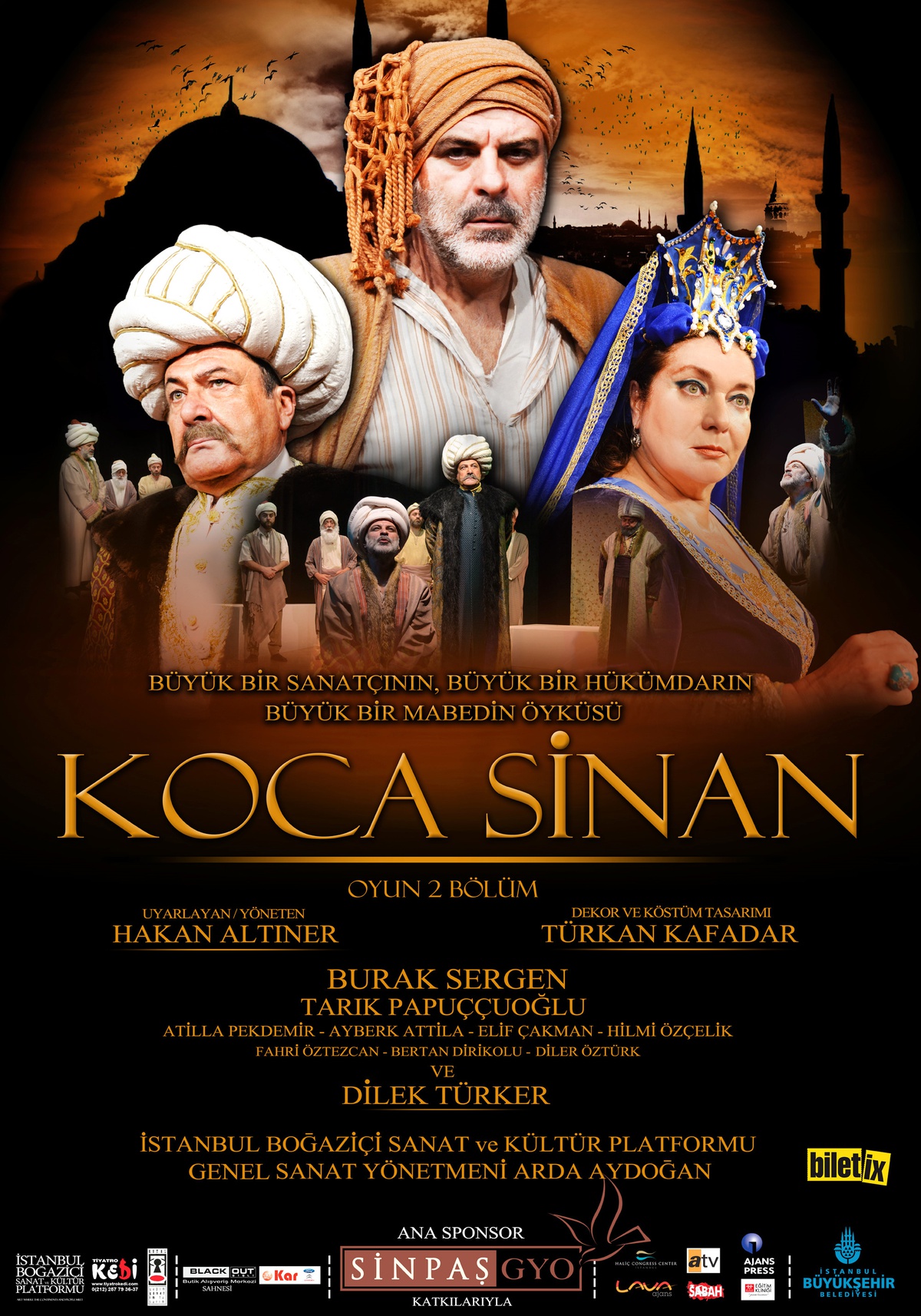 Gişe Rekortmeni Tiyatro Oyunu Koca Sinan Sakarya'da
