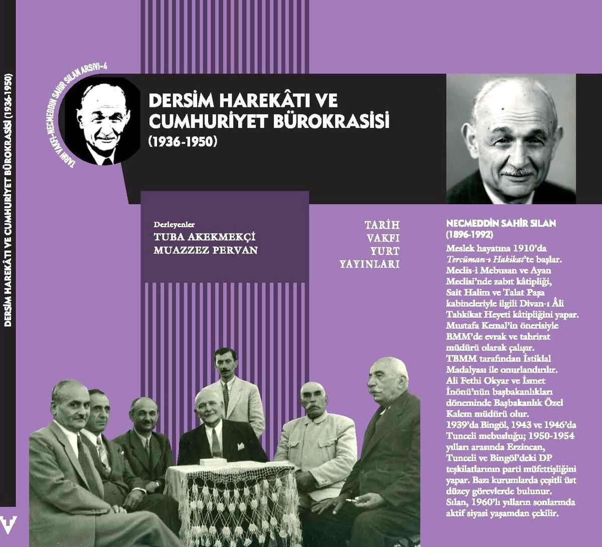 Dersim Harekâtı ve Cumhuriyet Bürokrasisi