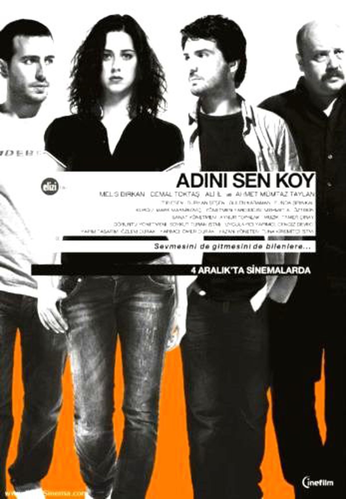 Adını Sen Koy Filmi