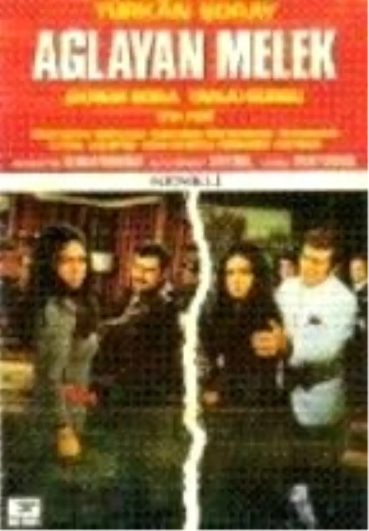 Ağlayan Melek Filmi