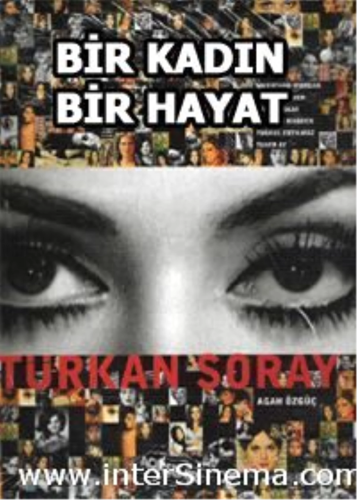 Bir Kadın Bir Hayat Filmi