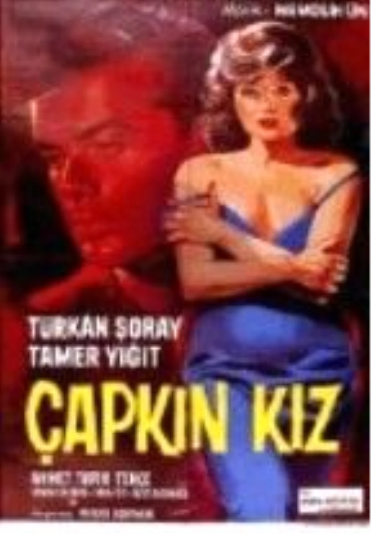 Çapkın Kız Filmi