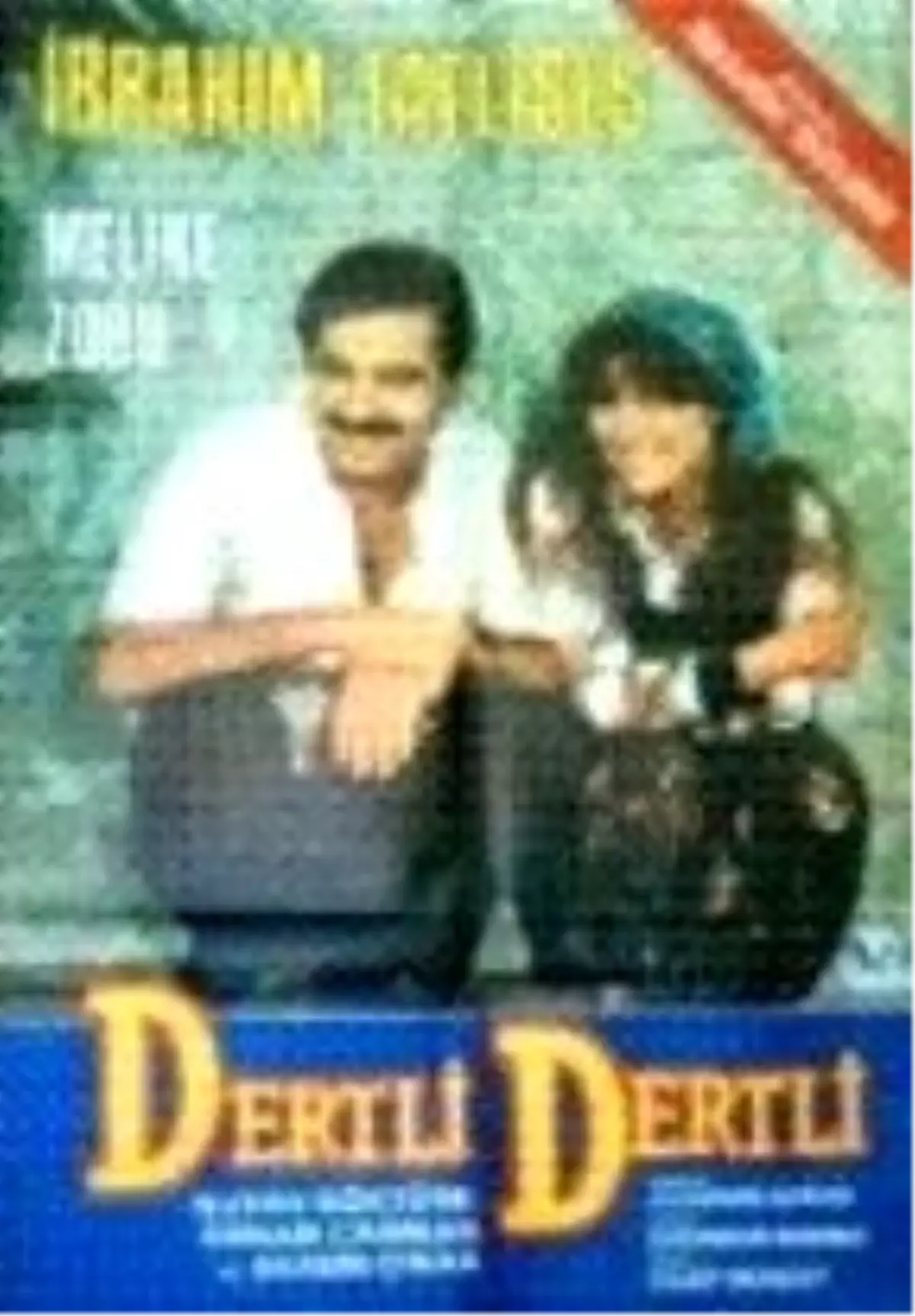 Dertli Dertli Filmi