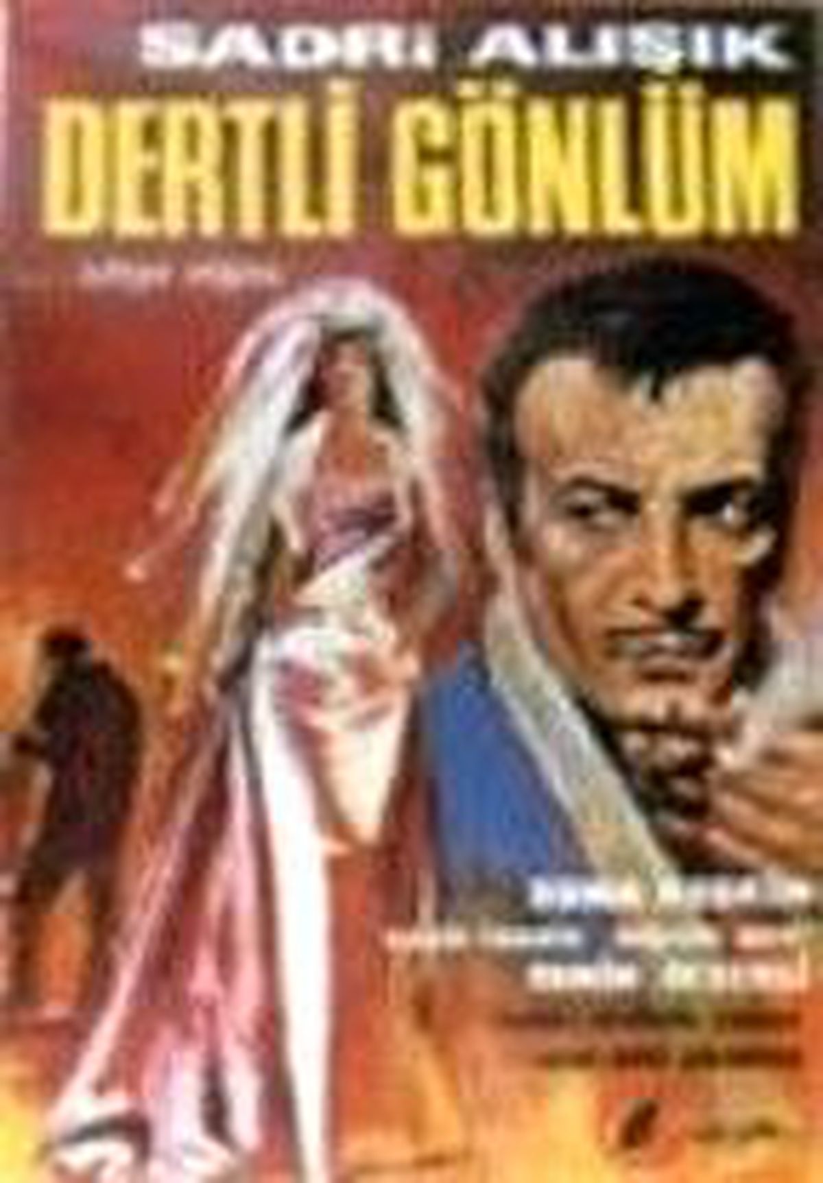 Dertli Gönlüm Filmi