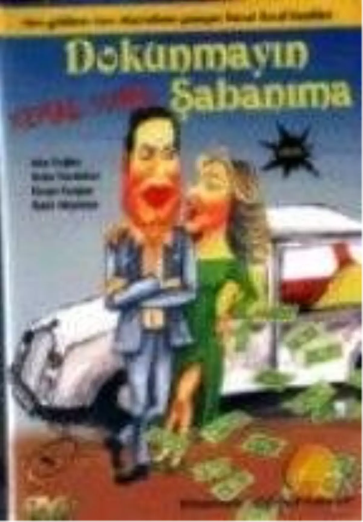 Dokunmayın Şabanıma Filmi