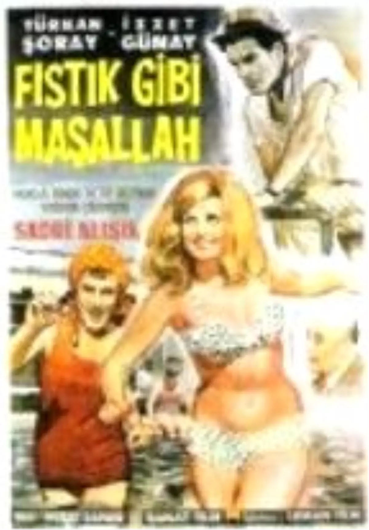 Fıstık Gibi Maşallah Filmi