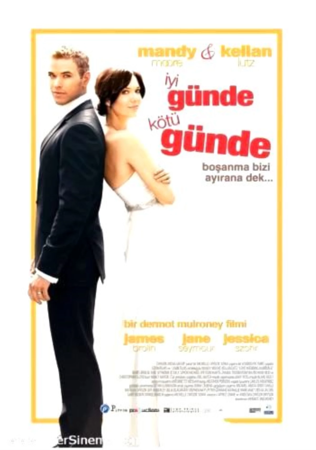 İyi Günde Kötü Günde Filmi