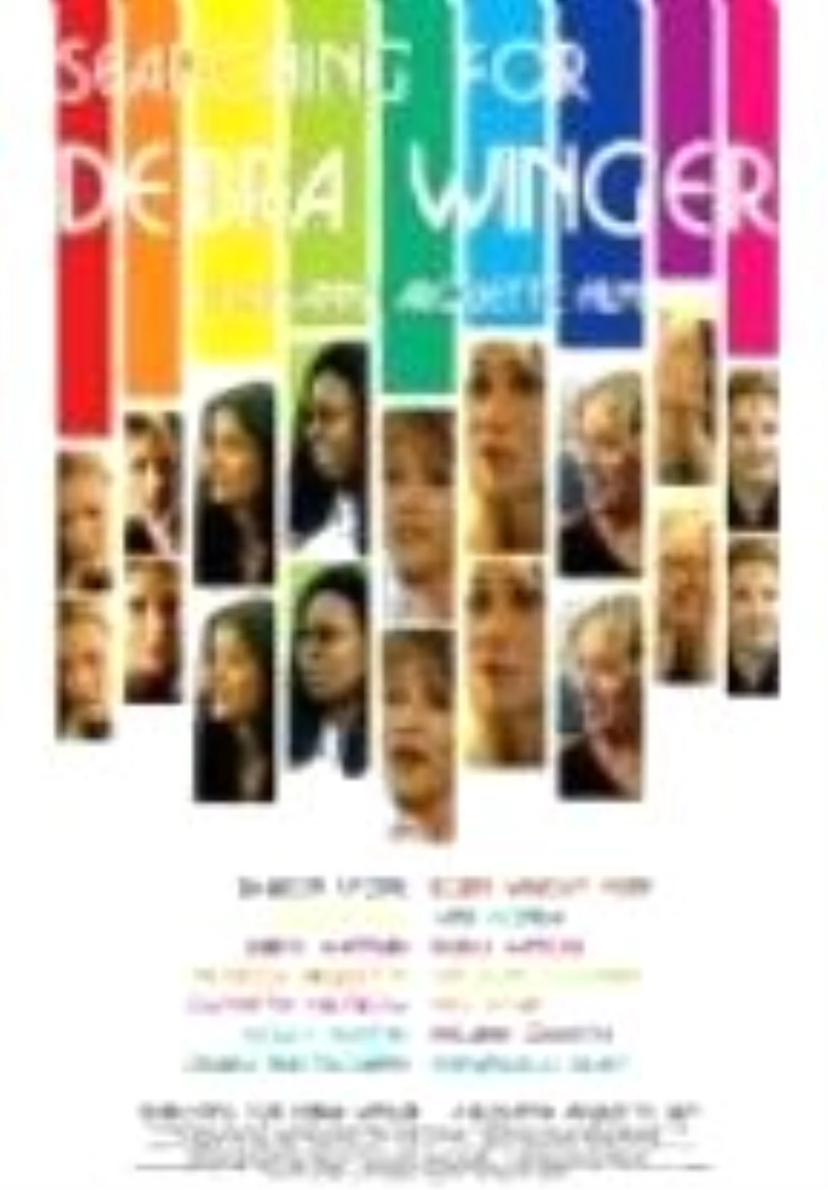 Kayıp, Aranıyor: Debra Winger Filmi