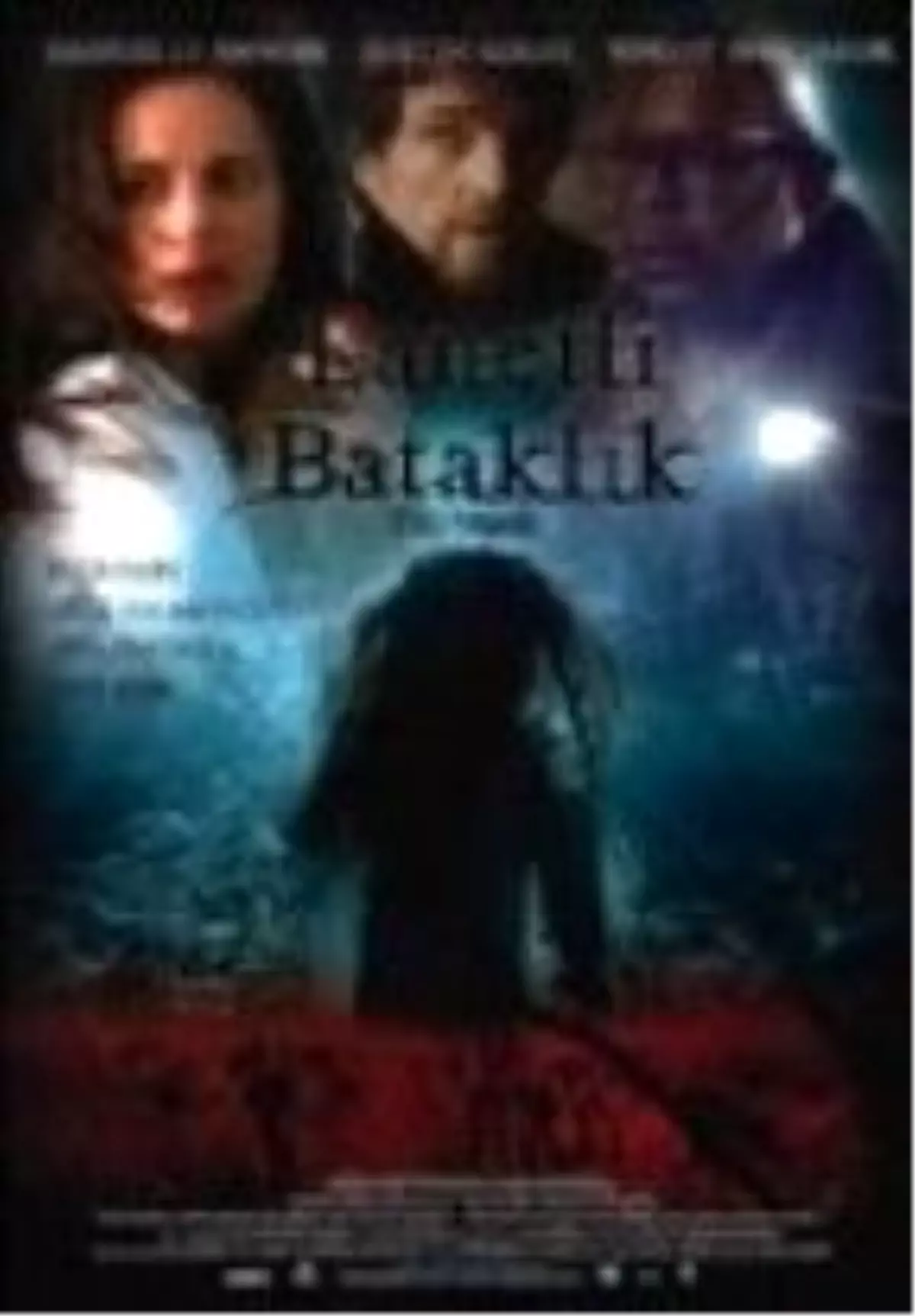 Lanetli Bataklık Filmi