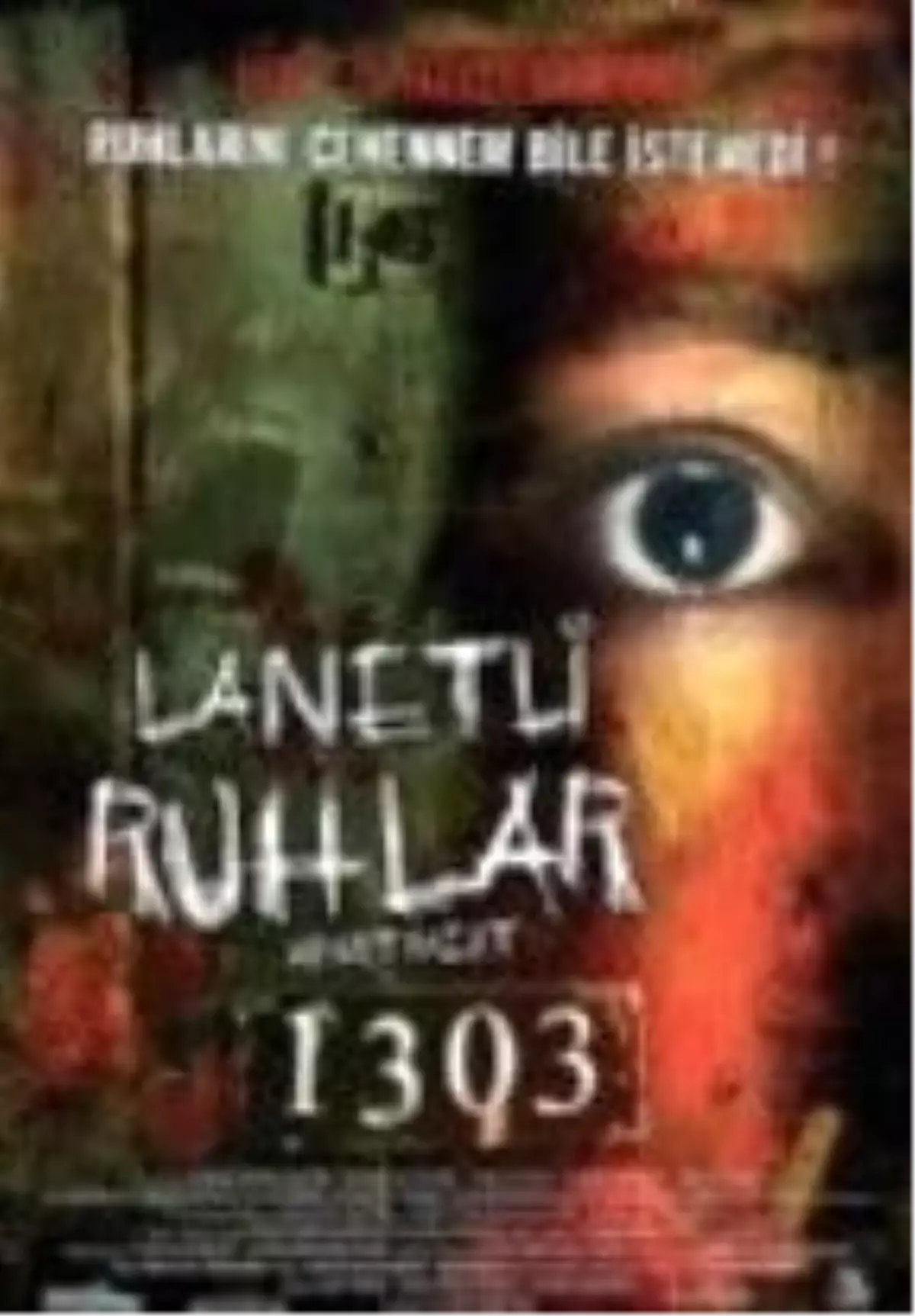 Lanetli Ruhlar Filmi