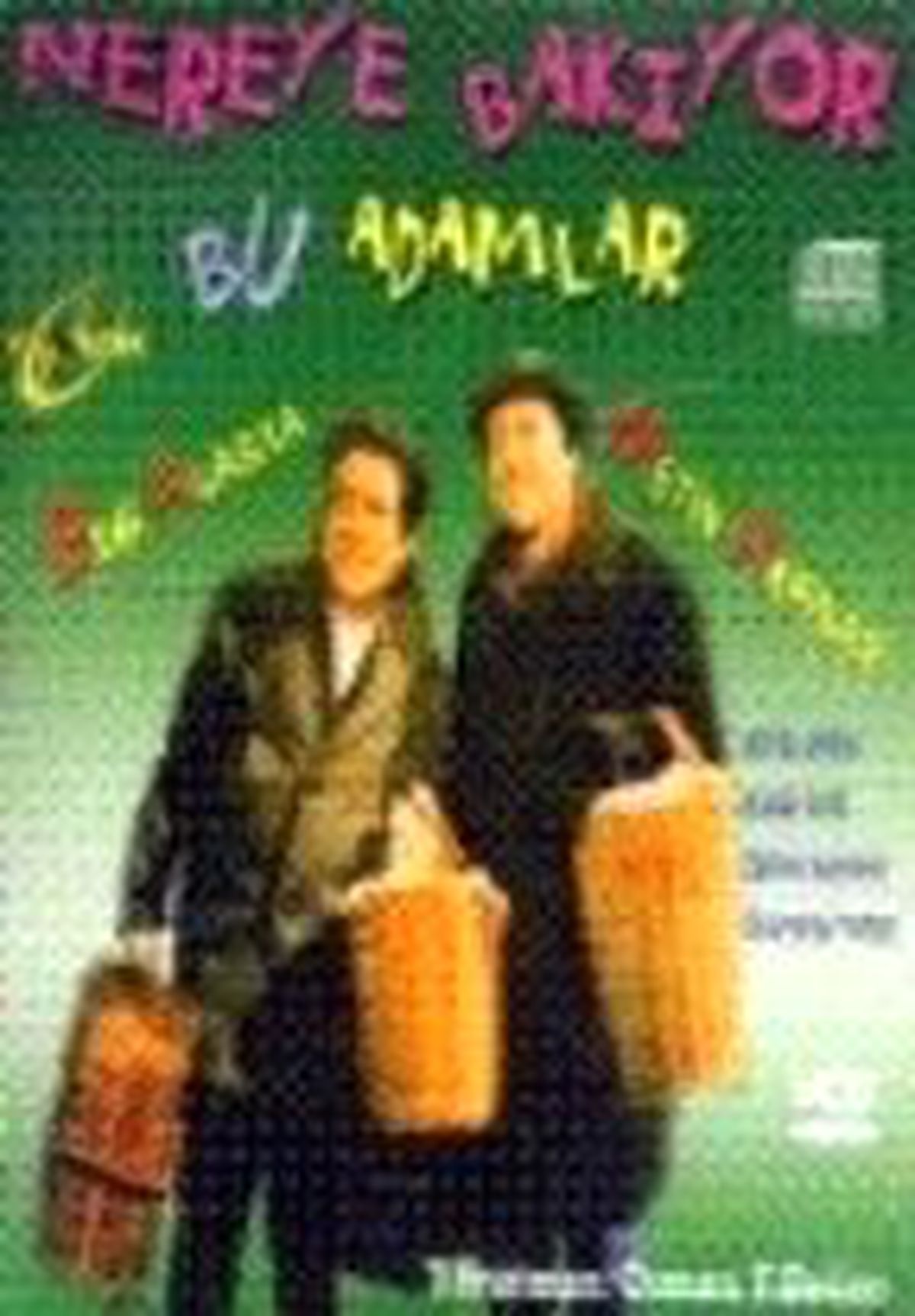 Nereye Bakıyor Bu Adamlar Filmi