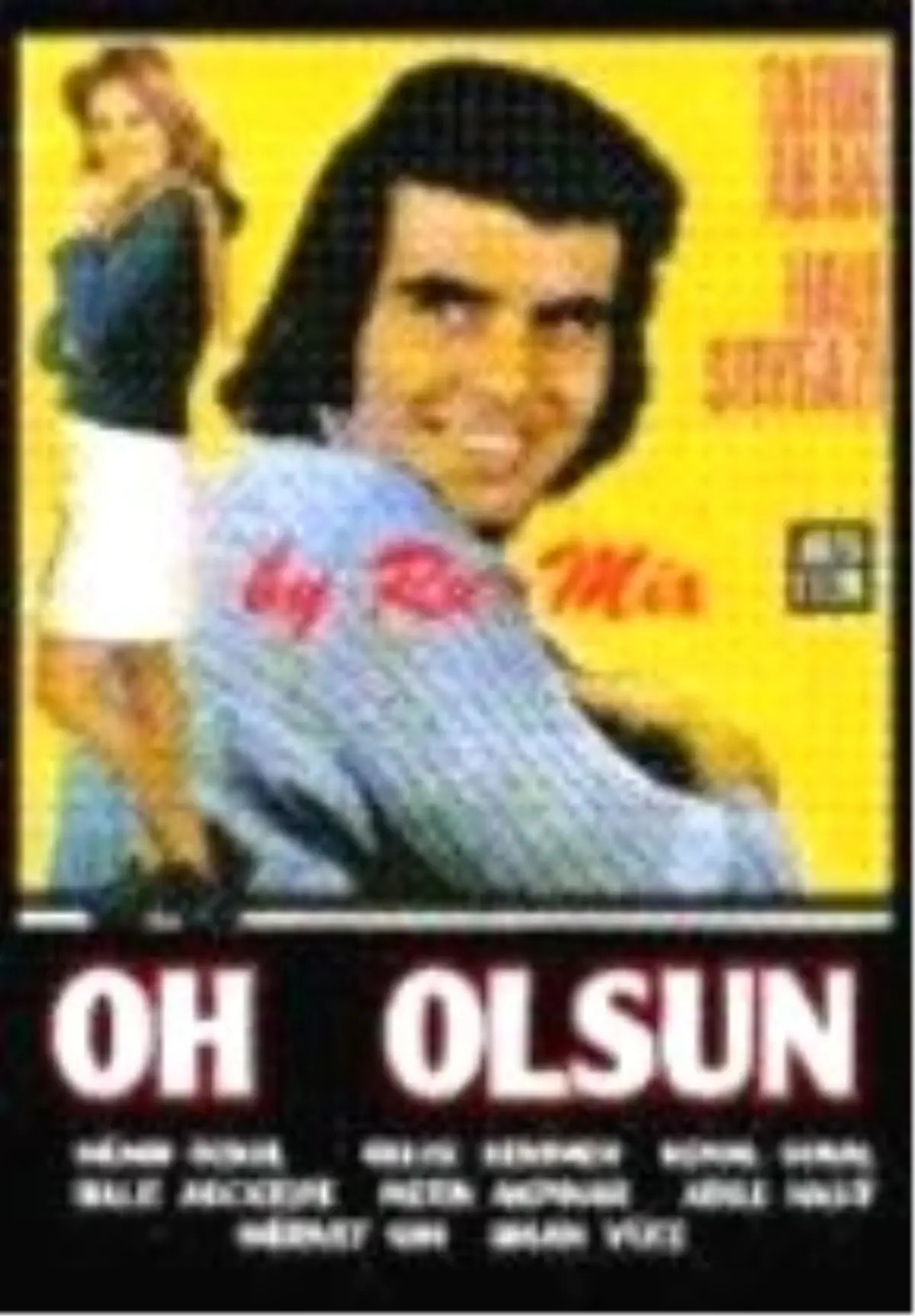 Oh Olsun Filmi