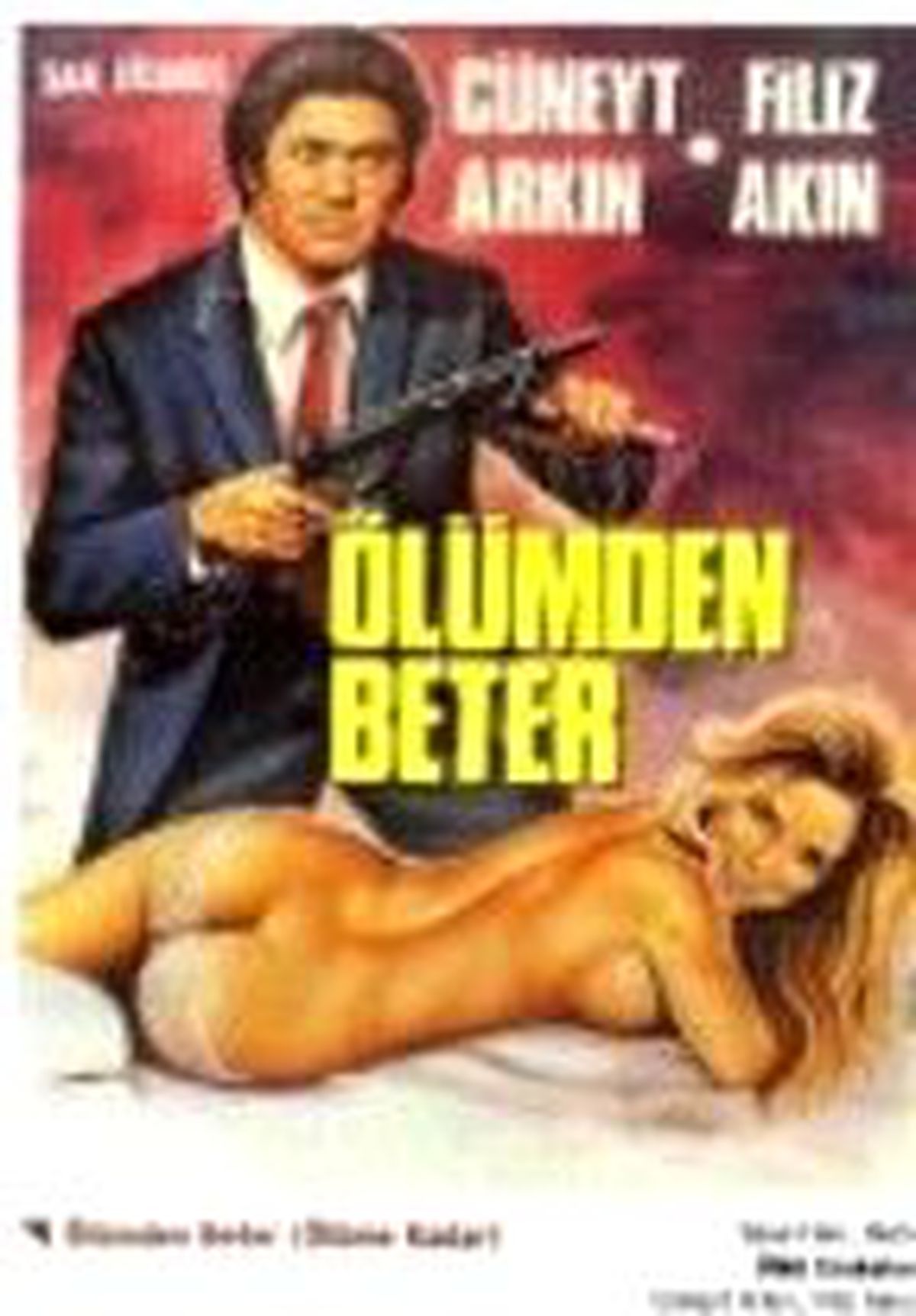 Ölüme Kadar / Ölümden Beter Filmi