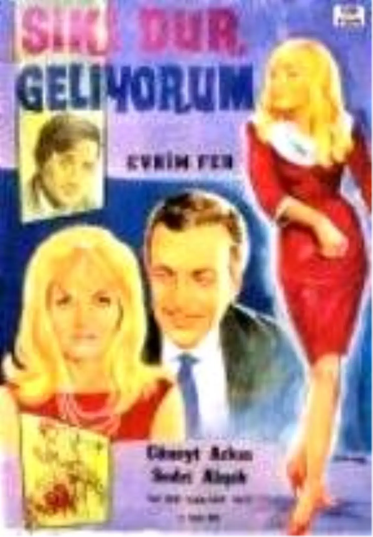 Sıkı Dur Geliyorum Filmi