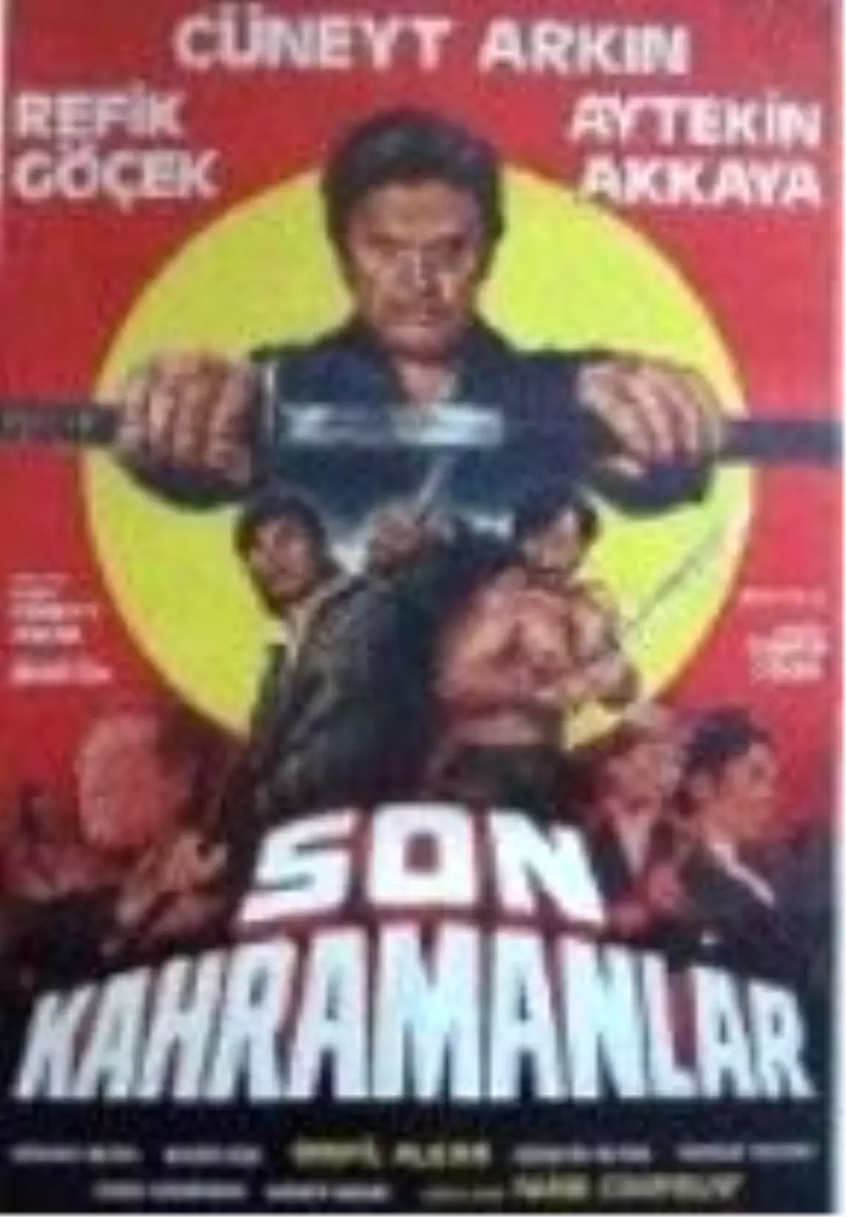 Son Kahramanlar Filmi