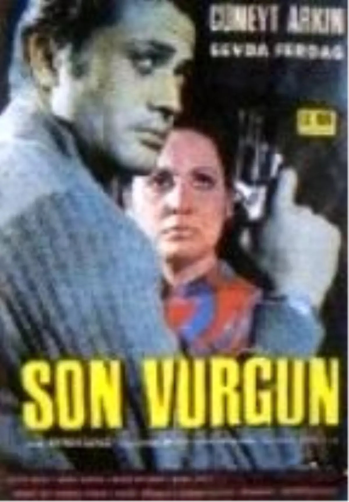 Son Vurgun/ Kurşunların Yağmuru Filmi