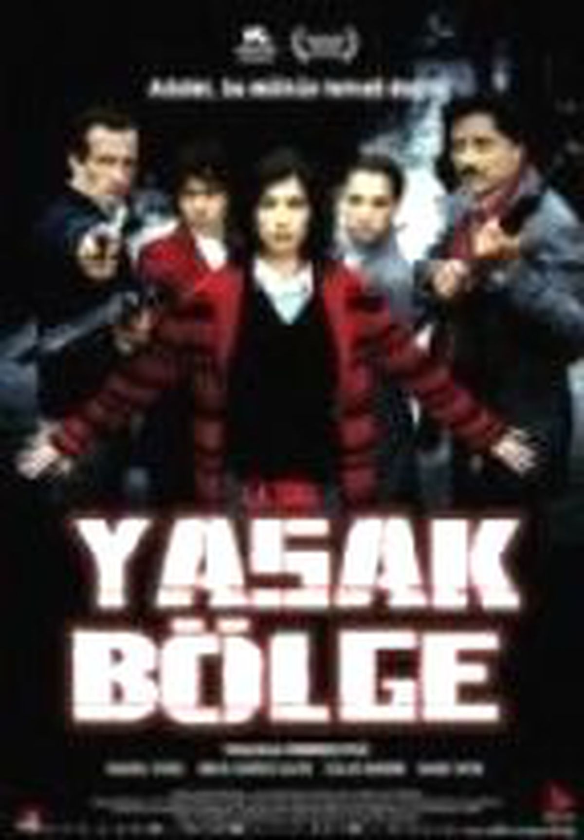 Yasak Bölge Filmi