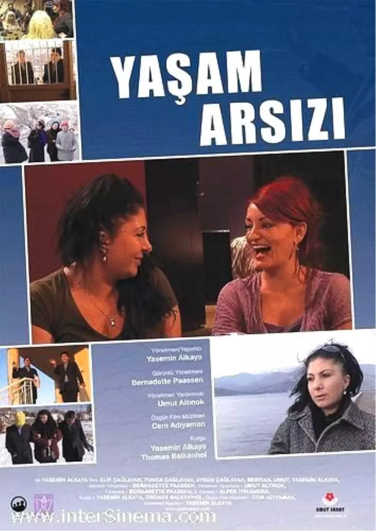 Yaşam Arsızı Filmi