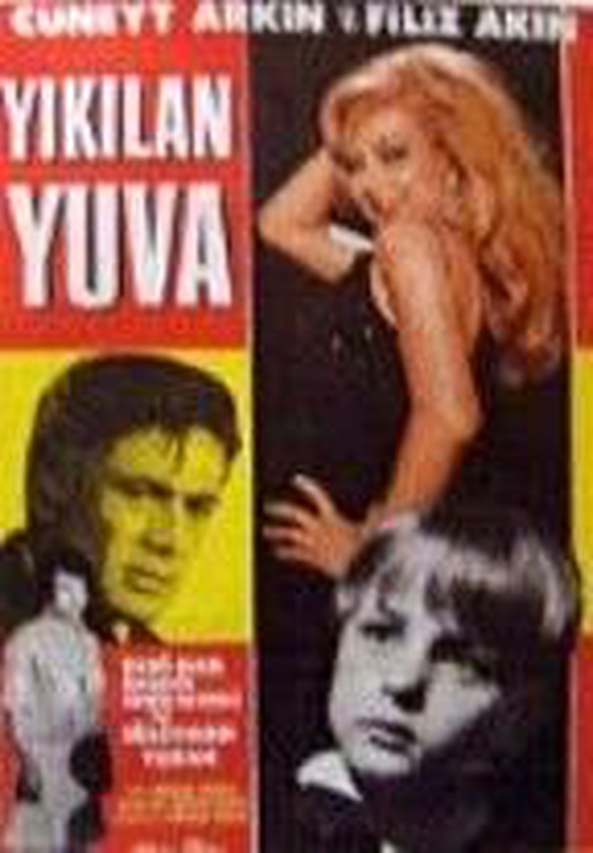 Yıkılan Yuva Filmi