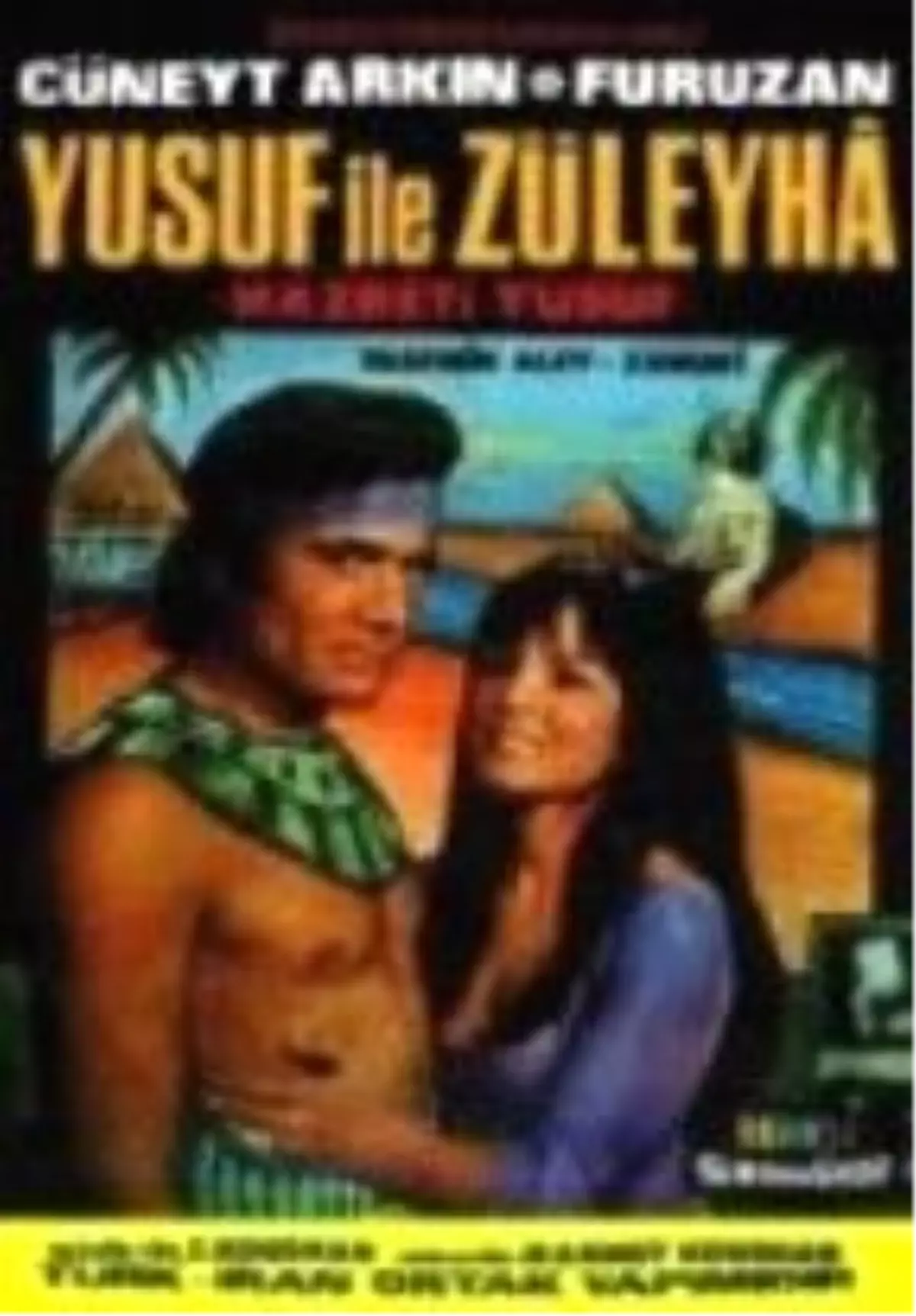 Yusuf İle Züleyha / Hazreti Yusuf Filmi