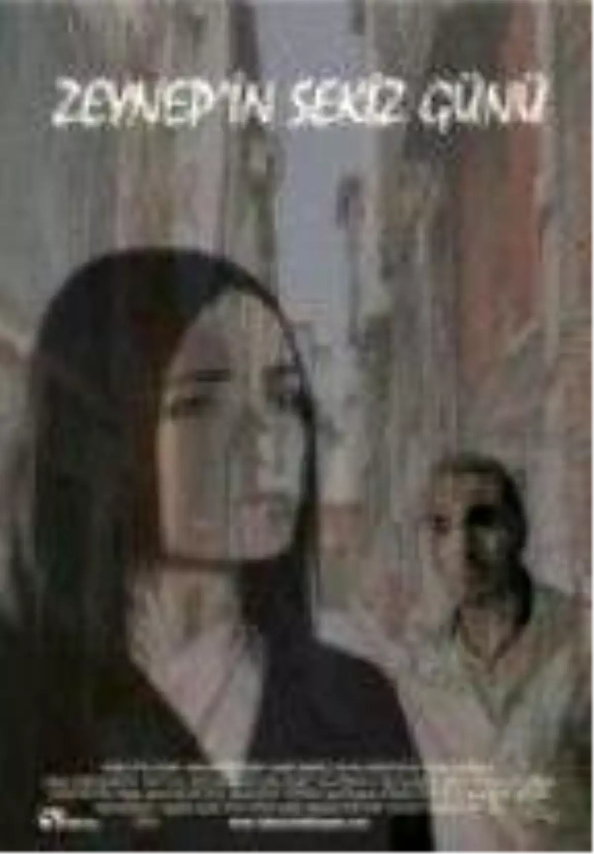 Zeynep’in Sekiz Günü Filmi