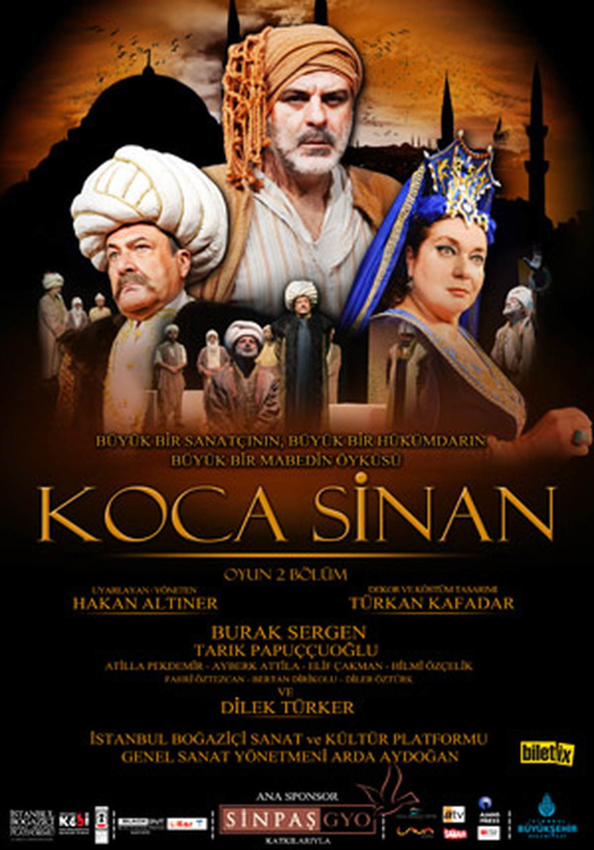 'Koca Sinan' Bugün Sakarya'ya Geliyor
